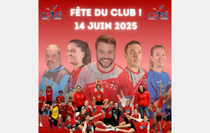 Fête du Club - Samedi 14 Juin 2025