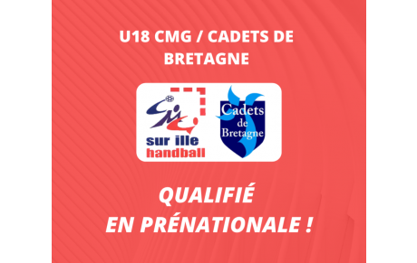 U18 CMG/CADETS QUALIFIÉ EN PRÉNATIONALE !